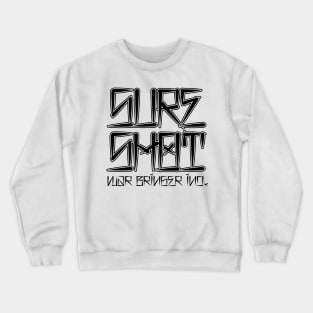 SURE SHOT Crewneck Sweatshirt